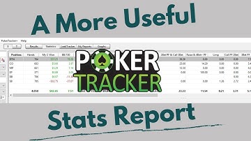 How to make your PokerTracker 4 Statistics Report more useful